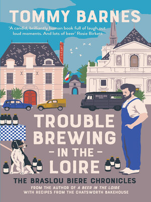 cover image of Trouble Brewing in the Loire